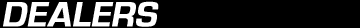 Dealers